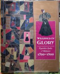 WRAPPED IN GLORY
