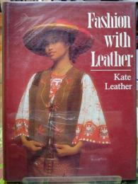 Fashions with Leather