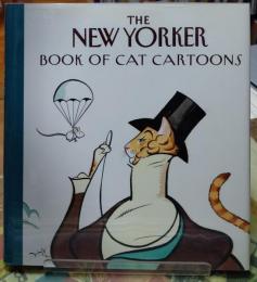 THE NEW YORKER BOOK OF CAT CARTOONS