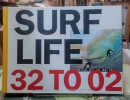 SURF LIFE 32 TO 02