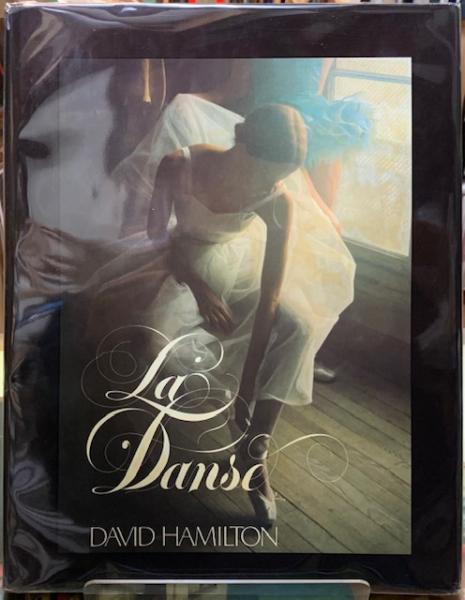 La Danse(DAVID HAMILTON) / 古本、中古本、古書籍の通販は「日本の