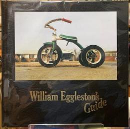 William Eggleston's Guide