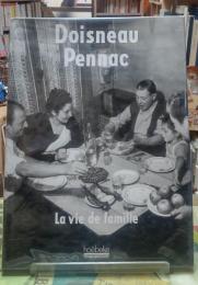 La vie de famille  Doisneau Pennac