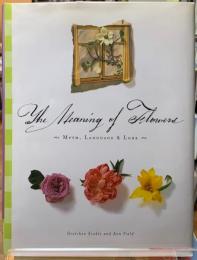 THE MEANING OF FLOWERS