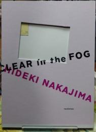 CLEAR in the FOG