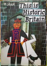 This is Historic Britain ジス　イズ　ヒストリック　ブリテン