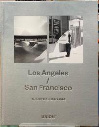 LosAngeles/San Francisco