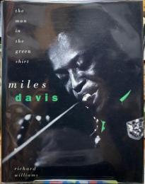 miles davis the man in the green shirt