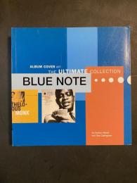 Blue note : album cover art : the ultimate collection