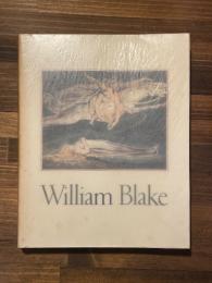 ウィリアム・ブレイク展　William Blake