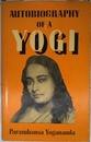 AUTOBIOGRAPHY OF A YOGI