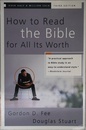 How To Read The Bible For All Its Worth: A Guide To Understanding The Bible