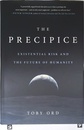 The Precipice: Existential Risk and the Future of Humanity