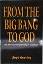 From the Big Bang to God: Our Awe-Inspiring Journey of Evolution