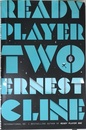 Ready Player Two: The highly anticipated sequel to READY PLAYER ONE