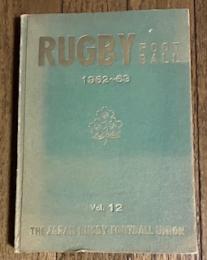 ラグビー・フットボール 第十二巻 全 (1962～1963 Vol.12合本)