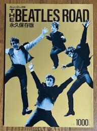 THE BEATLES ROAD 永久保存版 (Nan?Da別冊)

