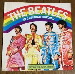 THE BEATLES AN ILLUSTRATED RECORD
