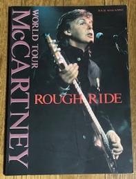 PAUL McCARTNEY ROUGH RIDE WORLD TOUR
