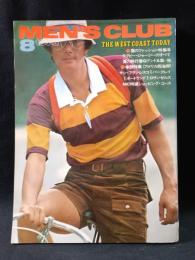 MEN'S CLUBメンズクラブ　1976年8月号No.182　THE WEST COAST TODAY　夏のファッション特集号　婦人画報社