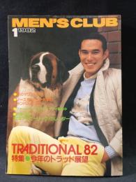 MEN'S CLUBメンズクラブ　1982年1月号No.251　特集・トラディショナル82　今年のトラッド展望　婦人画報社