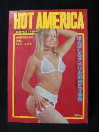 HOT AMERICA　GRANPEAK9月増刊号　ほとばしるアメリカのSEX事情　蒼竜社
