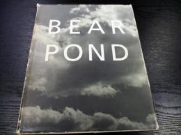 洋書　BEAR POND Bruce Weber ブルース・ウェーバー写真集 BEAR POND Bruce Weber ブルース・ウェーバー 洋書写真集(Bruce Weber