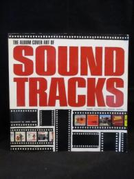 THE ALBUM COVER ART OF SOUND TRACKS　