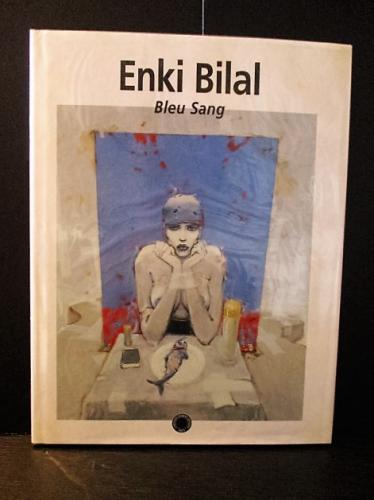 エンキ・ビラル Enki Bilal Bleu Sang フランス語画集 Enki Bilal エンキ・ビラル Bleu Sang 洋書仏語(Enki Bilal エンキ