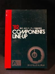 ’82国内・海外オーディオ機器事典　COMPONENTS LINE-UP