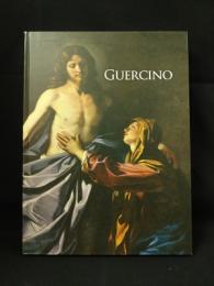 グエルチーノ展　GUERCINO　よみがえるバロックの画家　渡辺晋輔他編　国立西洋美術館・TBSテレビ　2015