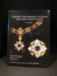 Orders and Medals of Japan and Associated States Third Edition　ハードカバー洋書英語