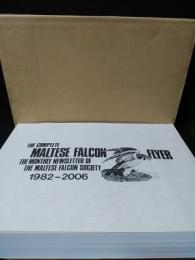 The Complete Maltese Falcon Flyer 1982-2006　『マルタの鷹協会』日本支部会報250号記念合本
