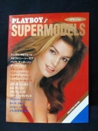 PLAYBOY’S SUPERMODELS　生まれたままのスーパーモデル　PLAYBOY日本版特別編集　