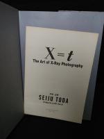 X=t The Art of X-Ray Photography　