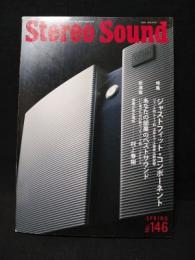 季刊ステレオサウンド　Stereo Sound 2003 SPRING No.146　特集　ジャストフィット・コンポーネント/あなたの部屋のベストサウンド/音楽のある場所・村上春樹