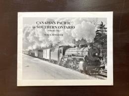 Canadian Pacific in Southern Ontario Vol.1