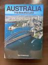 Australia : This Beautiful Land