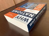 Why Nations Fail : The Origins of Power, Prosperity and Poverty