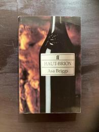 Haut-Brion : An Illustrious Lineage
