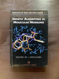 Genetic Algorithms in Molecular Modeling（Principles of QSAR and Drug Design 1）