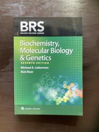 Biochemistry, Molecular Biology & Genetics（Board Review Series）Seventh Edition