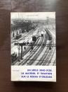 Un Siècle（1840-1938）de Matériel et Traction sur le Réseau d'Orléans