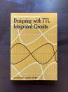 Designing with TTL Integrated Circuits