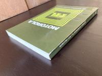 Motorola Low Power Schottky TTL ,Motorola Semiconductor Products Inc. 1977