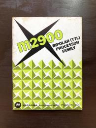 Motorola M2900 Bipolar（TTL）Processor Family ,Motorola Semiconductor Products Inc. 1976
