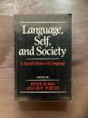 Language, Self and Society : A Social History of Language