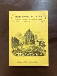 Geschichte in Köln Heft 4 ,Studentische Zeitschrift am historischen Seminar ,1979