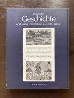Deutsche Geschichte und Kultur・500 Bilder aus 2000 Jahren（Die Blauen Bücher）
