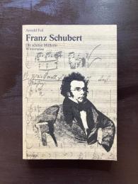 Franz Schubert : Die schöne Müllerin Winterreise